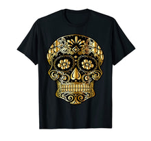 Ladda upp bild till gallerivisning, Funny Day Of The Dead Sugar Skull Flowers Dia De Los Muertos T-Shirt 735727