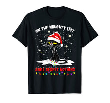 Ladda upp bild till gallerivisning, Funny shirts V-neck Tank top Hoodie sweatshirt usa uk au ca gifts for I'm on the Naughty List and I Regret Nothing Cat Santa T-Shirt 218218