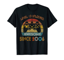 Ladda upp bild till gallerivisning, Level 13 Unlocked Awesome Since 2006-13th Birthday Gamer T-Shirt 65057
