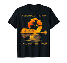 Ladda upp bild till gallerivisning, On A Dark Desert Highway Witch Feel Cool Wind In My Hair T-Shirt 244304