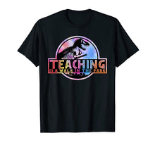 Ladda upp bild till gallerivisning, Teaching is a walk in park teacher t shirt 157539