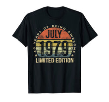 Ladda upp bild till gallerivisning, Born July 1979 Limited Edition Bday Gifts 40th Birthday T-Shirt 52563