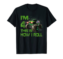Ladda upp bild till gallerivisning, Im 4 This Is How I Roll 4 Years Old 4th Birthday T-Shirt 120273