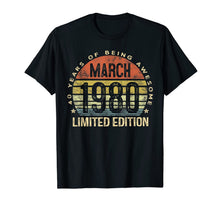 Ladda upp bild till gallerivisning, 40 Year Old Gifts March 1980 Limited Edition 40th Birthday T-Shirt-145462