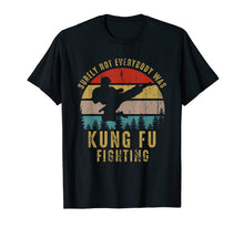 Ladda upp bild till gallerivisning, Surely Not Everybody Was Kung Fu Fighting Shirt Vintage Men T-Shirt-1432909