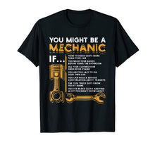 Ladda upp bild till gallerivisning, You Might Be A Mechanic If T-Shirt Funny Mechanic Gifts-120573