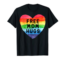 Ladda upp bild till gallerivisning, Free Mom Hugs T Shirt Rainbow Pride LGBT Shirt Gifts Tee 108223