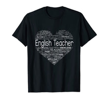Ladda upp bild till gallerivisning, English Teacher T Shirt Full Heart Back To School Shirt 97219