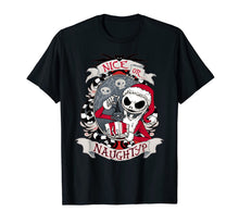 Ladda upp bild till gallerivisning, Funny shirts V-neck Tank top Hoodie sweatshirt usa uk au ca gifts for Nice or naughty Nightmare Before xmas scary gift T-Shirt 300344