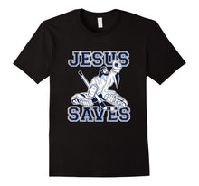 Ladda upp bild till gallerivisning, Funny shirts V-neck Tank top Hoodie sweatshirt usa uk au ca gifts for Funny Hockey Shirt - Jesus Saves Shirt - Goalie Shirt 915580