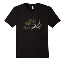 Ladda upp bild till gallerivisning, Funny shirts V-neck Tank top Hoodie sweatshirt usa uk au ca gifts for Miles Equals Piles Shed Antler Deer Hunting T-Shirt 2439631