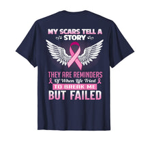 Ladda upp bild till gallerivisning, My scars tell a story - Breast Cancer Awareness Shirt 63778