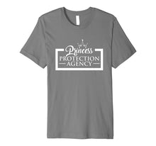 Ladda upp bild till gallerivisning, Princess Protection Agency Dad T-Shirt 159726