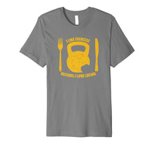 Ladda upp bild till gallerivisning, Funny shirts V-neck Tank top Hoodie sweatshirt usa uk au ca gifts for I Like Exercise Because I Love Eating Workout Funny T Shirt 1187170