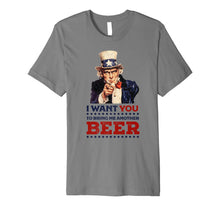 Ladda upp bild till gallerivisning, Uncle Sam I want you to bring me another beer 4th of July Premium T-Shirt 543840