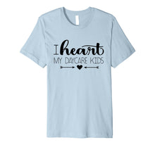 Ladda upp bild till gallerivisning, I Heart My Daycare Kids Teacher Back To School Gift Shirt 6850177