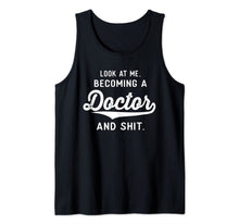 Ladda upp bild till gallerivisning, Funny Medical Student Gifts Men Women Becoming A Doctor Tank Top-3195549