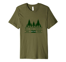 Ladda upp bild till gallerivisning, Funny shirts V-neck Tank top Hoodie sweatshirt usa uk au ca gifts for May the Forest Be With You Nature Lovers Camping T-Shirt 2301092