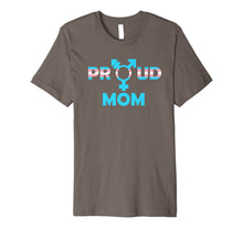 Ladda upp bild till gallerivisning, Transgender Mom shirt | Trans Mom tshirt | Proud Mom LGBT Premium T-Shirt 411520