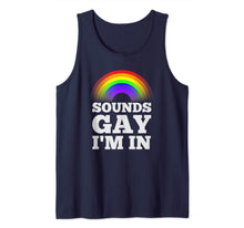 Ladda upp bild till gallerivisning, Funny Gay Shirts For Men Pride Rainbow Sounds Gay Im In Tank Top 33955