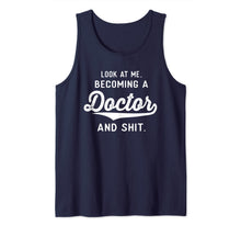 Ladda upp bild till gallerivisning, Funny Medical Student Gifts Men Women Becoming A Doctor Tank Top-3195549