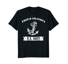 Ladda upp bild till gallerivisning, Funny shirts V-neck Tank top Hoodie sweatshirt usa uk au ca gifts for Proud Grandpa U.S. Navy T Shirt 2681960