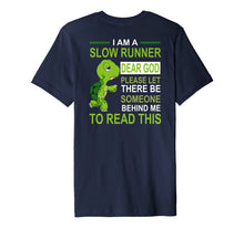 Ladda upp bild till gallerivisning, Funny shirts V-neck Tank top Hoodie sweatshirt usa uk au ca gifts for I'm A Slow Runner Dear God Funny jogging fitness Shirt 1768059