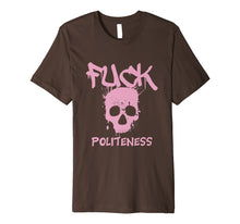 Ladda upp bild till gallerivisning, Funny shirts V-neck Tank top Hoodie sweatshirt usa uk au ca gifts for Profanity Shirts Fuck Politeness Tees Cuss Swear Skull Gifts 4256754