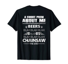 Ladda upp bild till gallerivisning, Mens A Short Poem About Me Tree Climber T-Shirt Arborist T-Shirt 931447