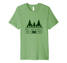 Ladda upp bild till gallerivisning, Funny shirts V-neck Tank top Hoodie sweatshirt usa uk au ca gifts for May the Forest Be With You Nature Lovers Camping T-Shirt 2301092