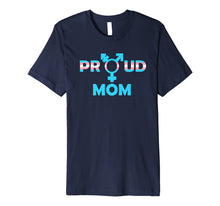 Ladda upp bild till gallerivisning, Transgender Mom shirt | Trans Mom tshirt | Proud Mom LGBT Premium T-Shirt 411520