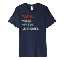 Ladda upp bild till gallerivisning, Mens Papa Man Myth Legend T-Shirt Gift for Father Dad Daddy Tee 102564