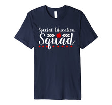 Ladda upp bild till gallerivisning, Special Education Squad Teacher Gift Shirt Back To School 3458226