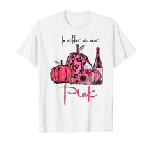 Ladda upp bild till gallerivisning, In October We Wear Pink Pumpkin and Wine Breast Cancer T-Shirt 115996