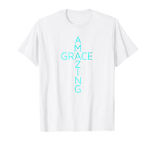 Ladda upp bild till gallerivisning, Funny shirts V-neck Tank top Hoodie sweatshirt usa uk au ca gifts for Amazing Grace Cross T-shirt Gods Grace & Mercy T Shirt 2497892