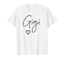 Ladda upp bild till gallerivisning, Gigi Shirt Mother's Day T-Shirts Gifts For Grandma