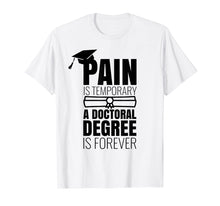 Ladda upp bild till gallerivisning, Funny shirts V-neck Tank top Hoodie sweatshirt usa uk au ca gifts for Funny PhD Graduation Gift T-Shirt 1713372