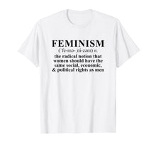 Ladda upp bild till gallerivisning, Funny shirts V-neck Tank top Hoodie sweatshirt usa uk au ca gifts for Feminism Definition T-shirt Feminist Tee Shirt 190153