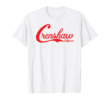 Ladda upp bild till gallerivisning, Funny shirts V-neck Tank top Hoodie sweatshirt usa uk au ca gifts for Crenshaw California T Shirt perfect Gifts Tee men women kids 441136