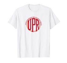 Ladda upp bild till gallerivisning, Funny shirts V-neck Tank top Hoodie sweatshirt usa uk au ca gifts for Universidad de Puerto Rico | UPR 2447640