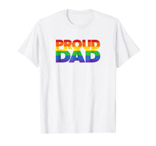 Ladda upp bild till gallerivisning, Gay Pride Shirt Proud Dad LGBT parent t-shirt Father's Day 50291