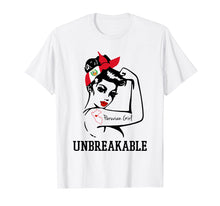 Ladda upp bild till gallerivisning, Funny shirts V-neck Tank top Hoodie sweatshirt usa uk au ca gifts for Peruvian Girl Unbreakable - Great t-shirt 952789