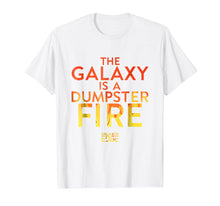 Ladda upp bild till gallerivisning, Funny shirts V-neck Tank top Hoodie sweatshirt usa uk au ca gifts for Galaxy's Edge Dumpster Fire T-Shirt 419288