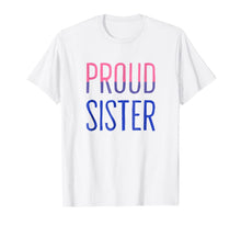 Ladda upp bild till gallerivisning, Proud Sister T-shirt LGBTQ Bisexual Ally Pride Flag Tee 781073
