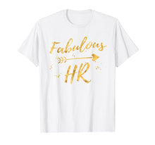 Ladda upp bild till gallerivisning, Funny shirts V-neck Tank top Hoodie sweatshirt usa uk au ca gifts for Fabulous HR Birthday Gifts Shirts for Women