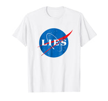 Ladda upp bild till gallerivisning, NASA LIES Flat Earth T-Shirt