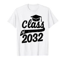 Ladda upp bild till gallerivisning, Class Of 2032 Grow With Me School Graduation Day Kids Gift T-Shirt 320403