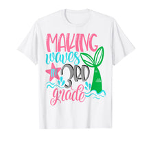 Ladda upp bild till gallerivisning, Mermaid Making Waves In 3rd Grade Girls Cute Kids Third T-Shirt 174153