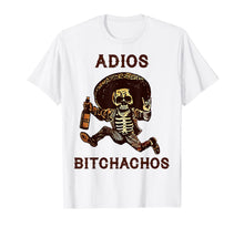 Ladda upp bild till gallerivisning, Adios Bitchachos Cinco De Mayo Skeleton Drinking TShirt496751