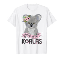 Ladda upp bild till gallerivisning, Just A Girl Who Loves Koalas Koala Bear T-Shirt-240525